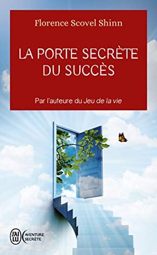 ORTE SECRETE DU SUCCES, de Florence Scovel Shinn | portada del libro