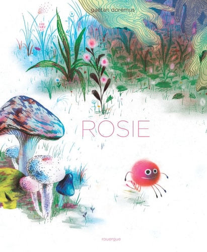 ROSIE, de Gaëtan Dorémus | portada del libro
