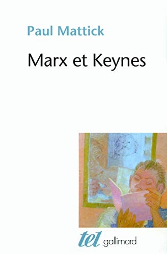 MARX ET KEYNES, de Paul Mattick | portada del libro