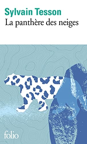 LA PANTHERE DES NEIGES, de Sylvain Tesson | portada del libro