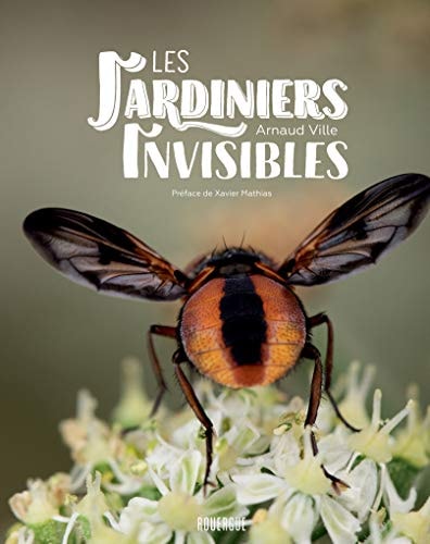 LES JARDINIERS INVISIBLES, de Arnaud Ville | portada del libro