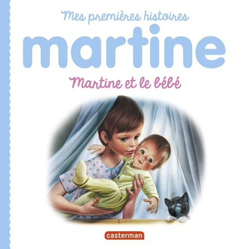 MARTINE, MES PREMIERES HISTOIRES -MARTINE ET LE BEBE, de Gilbert Delahaye | portada del libro