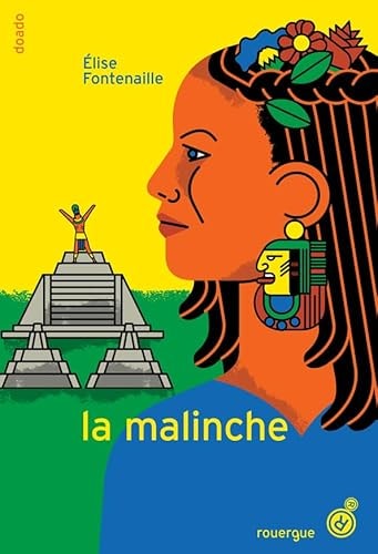 LA MALINCHE, de Elise Fontenaille | portada del libro