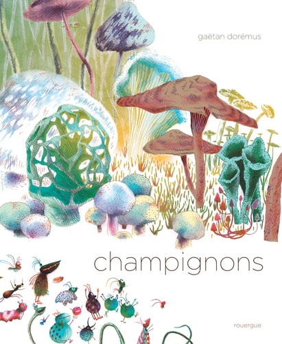 CHAMPIGNONS, de Gaëtan Dorémus | portada del libro
