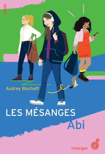 LES MESANGES ABI, de Audrey Bischoff | portada del libro