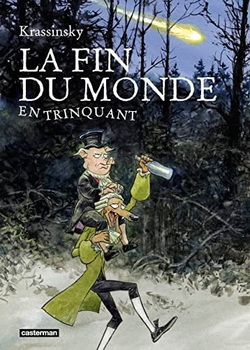 LA FIN DU MONDE EN TRINQUANT, de Krassinsky | portada del libro