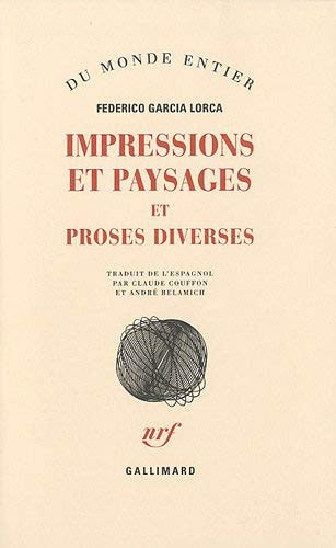 IMPRESSIONS ET PAYSAGES PROSES DIVERSES, de Federico García Lorca | portada del libro