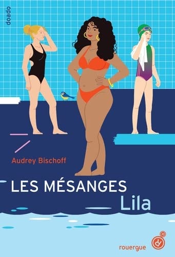 LES MESANGES 2, de Audrey Bischoff | portada del libro