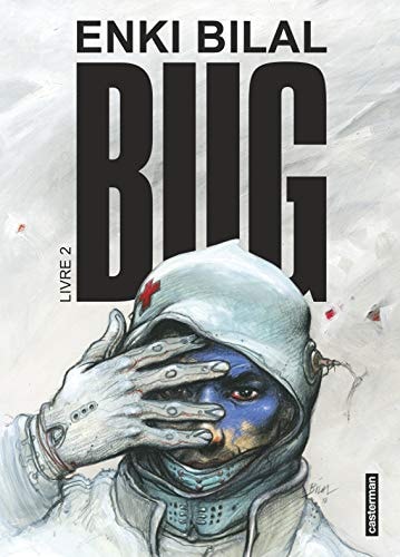 BUG LIVRE 2, de Enki Bilal | portada del libro