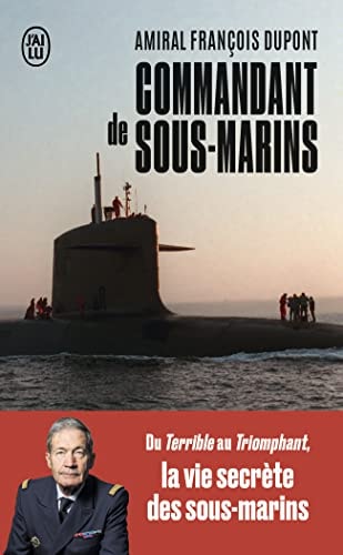 OMMANDANT DE SOUS MARINS, de François Dupont (officier de marine).) | portada del libro