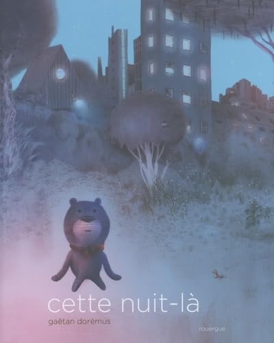 ETTE NUIT-LA (ECR), de Gaëtan Dorémus | portada del libro