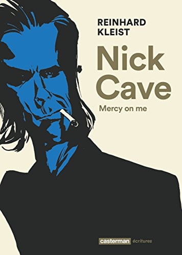 NICK CAVE MERCY ON ME, de Reinhard Kleist | portada del libro