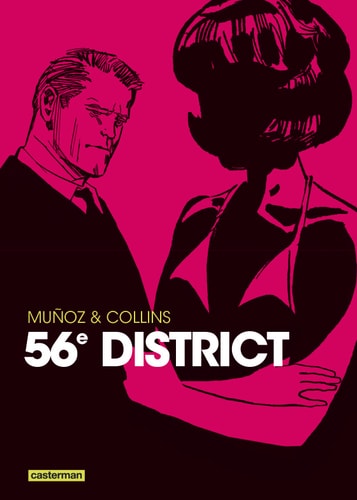 56E DISTRICT, de RAY COLLINS / JOSE MUNOZ | portada del libro