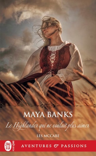 IGHLANDER QUI NE VOULAIT PLUS, de Maya Banks | portada del libro