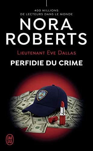 ERFIDIE DU CRIME, de Nora Roberts | portada del libro