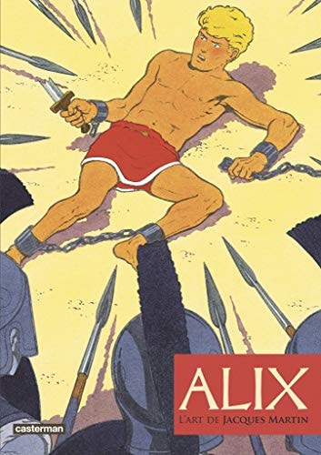 ALIX L'ART DE JACQUES MARTIN, de Gaëtan Akyüz | portada del libro