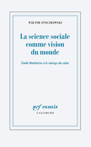 LA SCIENCE SOCIALE COMME VISION DU MONDE, de Wiktor Stoczkowski | portada del libro