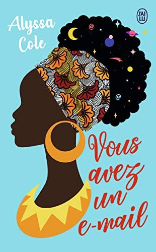 OUS AVEZ UN E MAIL, de Alyssa Cole | portada del libro