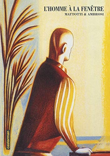 L'HOMME A LA FENETRE, de Lorenzo Mattotti | portada del libro