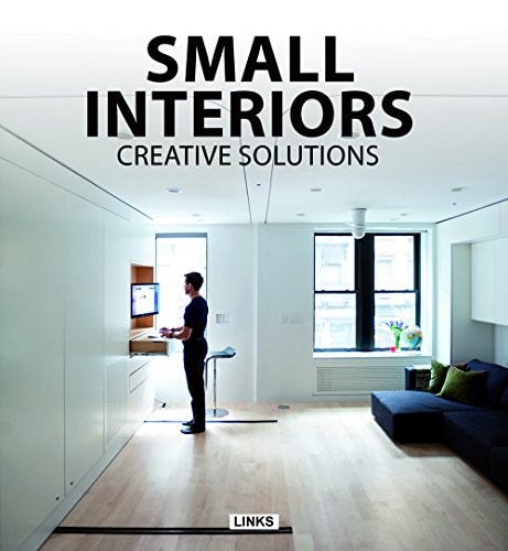 SMALL INTERIORS, CREATIVE SOLUTIONS, de MOSTAEDI | portada del libro