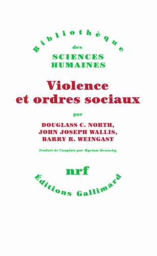 VIOLENCE ET ORDRES SOCI 1, de Douglass Cecil North | portada del libro