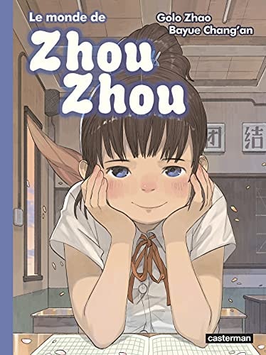 LE MONDE DE ZHOU ZHOU -5- LE MONDE DE ZHOU ZHOU, de BAYUE CHANG'AN / GOLO ZHAO | portada del libro