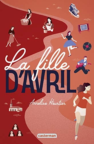 La fille d'avril, de Annelise Heurtier | portada del libro