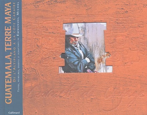 GUATEMALA TERRE MAYA, de MICHEL | portada del libro