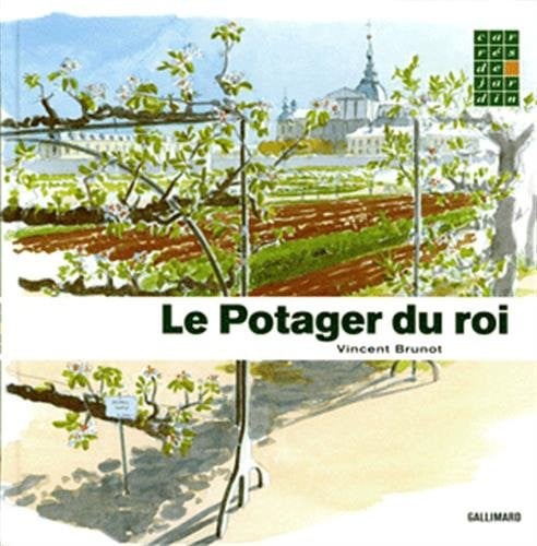 LE POTAGER DU ROI, de BRUNOT | portada del libro