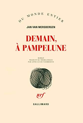 DEMAIN A PAMPELUNE, de Jan van Mersbergen | portada del libro