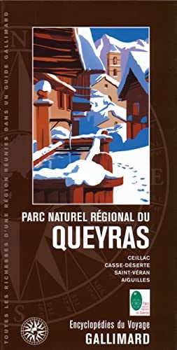 PARC NATUREL REGIONAL DU QUEYRAS, de COLLECTIFS GALL | portada del libro