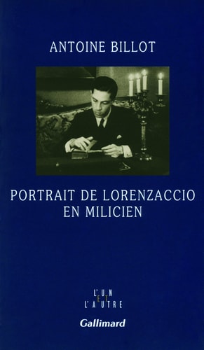 PORTRAIT DE LORENZACCIO EN MILICIEN, de Antoine Billot | portada del libro