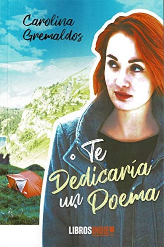 TE DEDICARIA UN POEMA, de GREMALDOS | portada del libro