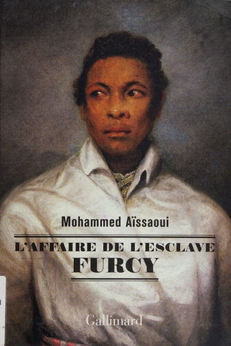 L'AFFAIRE DE L'ESCLAVE FURCY, de MOHAMMED AISSAOUI | portada del libro
