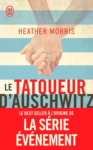 LE TATOUEUR D'AUSCHWITZ, de Heather Morris | portada del libro