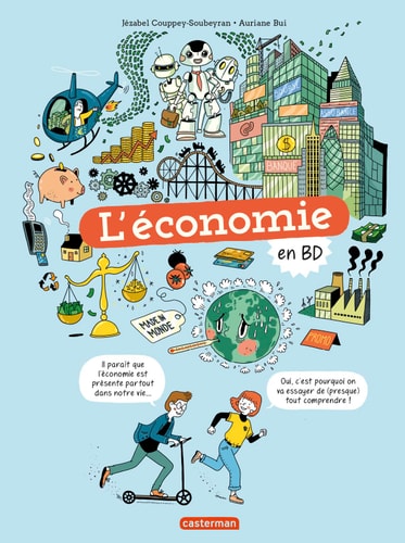LE MONDE ACTUEL EN BD -L'ECONOMIE EN BD, de Jézabel Couppey-Soubeyran | portada del libro