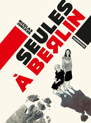 SEULES A BERLIN, de Nicolas Juncker | portada del libro