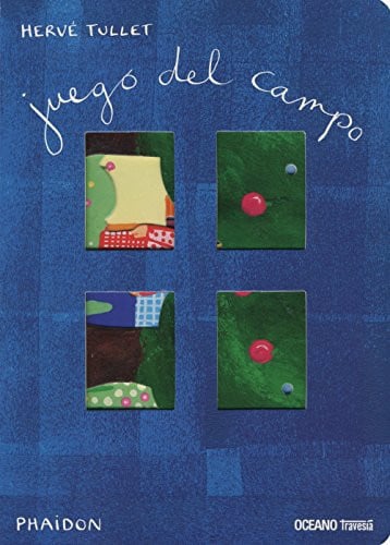 JUEGO DEL CAMPO, de HERVE TULLET | portada del libro