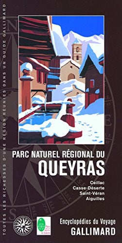 PARC NATUREL REGIONAL DU QUEYRAS, de COLLECTIFS GALL | portada del libro