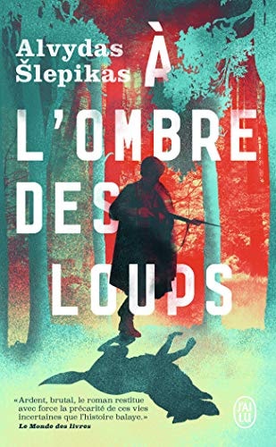 L OMBRE DES LOUPS, de Alvydas Šlepikas | portada del libro