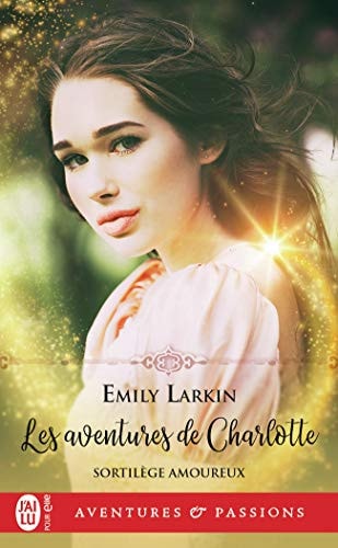ORTILEGES AMOUREUX 1 LES AV, de Emily Larkin | portada del libro