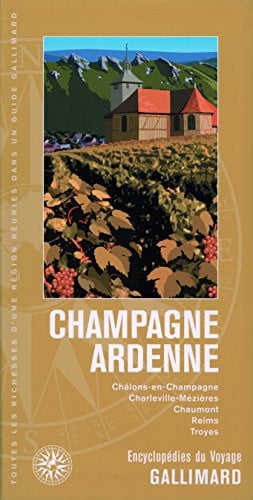 CHAMPAGNE ARDENNE, de COLLECTIFS GALL | portada del libro
