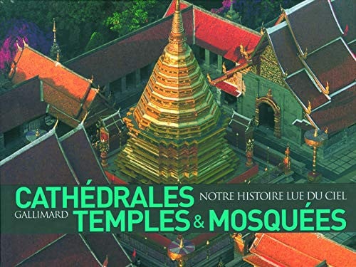 CATHEDRALES TEMPLES ET MOSQUEES, de STIERLIN | portada del libro