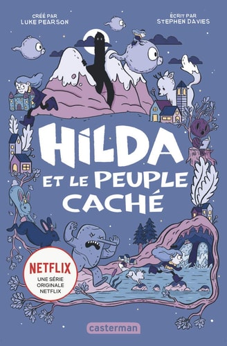HILDA -1- HILDA ET ET LE PEUPLE CACHE SEMI-POCHE, de Stephen Davies | portada del libro