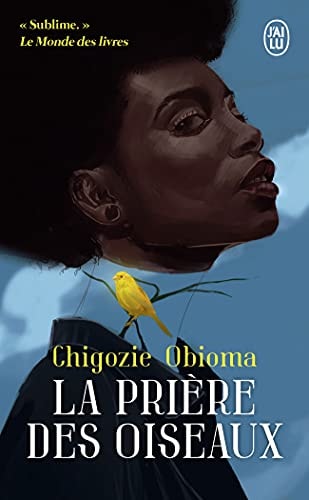 A PRIERE DES OISEAUX, de Chigozie Obioma | portada del libro