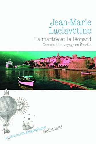 LA MARTRE ET LE LEOPARD, de Jean-Marie Laclavetine | portada del libro