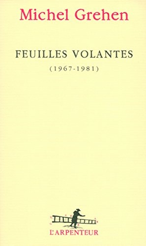 FEUILLES VOLANTES, de Michel Grehen | portada del libro