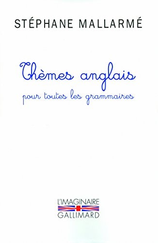 THEMES ANGLAIS POUR TOUTES LES GRAMMAIRES, de Stéphane Mallarmé | portada del libro