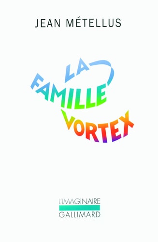 LA FAMILLE VORTEX, de Jean Métellus | portada del libro
