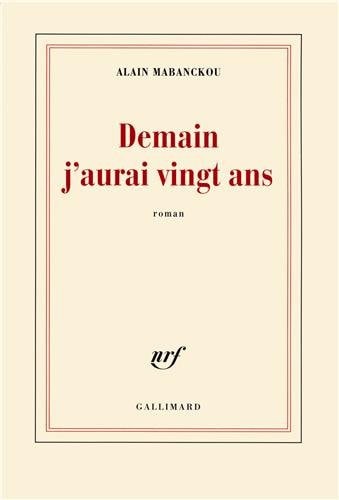 DEMAIN J'AURAI VINGT ANS, de Mabanckou | portada del libro